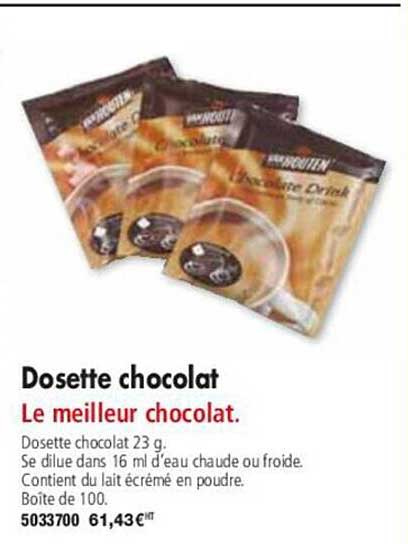 dosette chocolat le meilleur chocolat