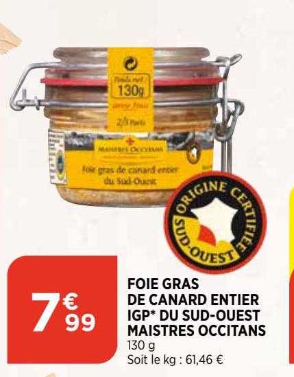 foie gras de canard entier igp du sud-ouest maistres occitans