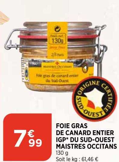 foie gras de canard entier igp du sud-ouest maistres occitans