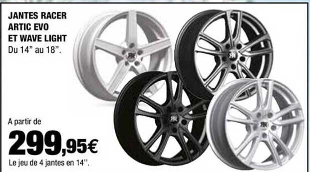jantes racer artic evo et wave light