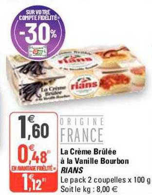 la crème brûlée à la vanille bourbon rians