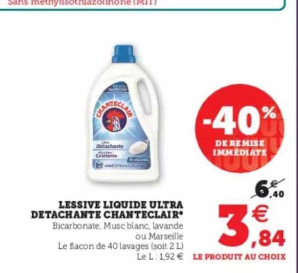 lessive liquide ultra detachante chanteclair -40% de remise immédiate