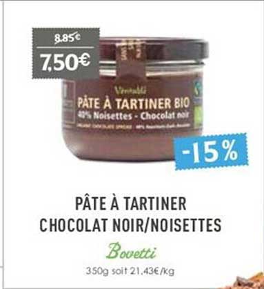 Pâte à Tartiner Chocolat Noir Ou Noisettes Bovetti