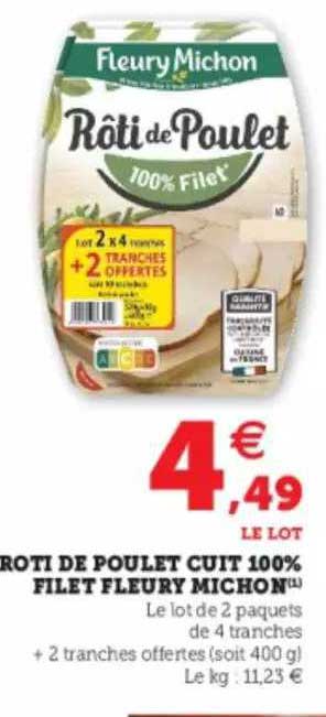 rôti de poulet cuit 100% filet fleury michon