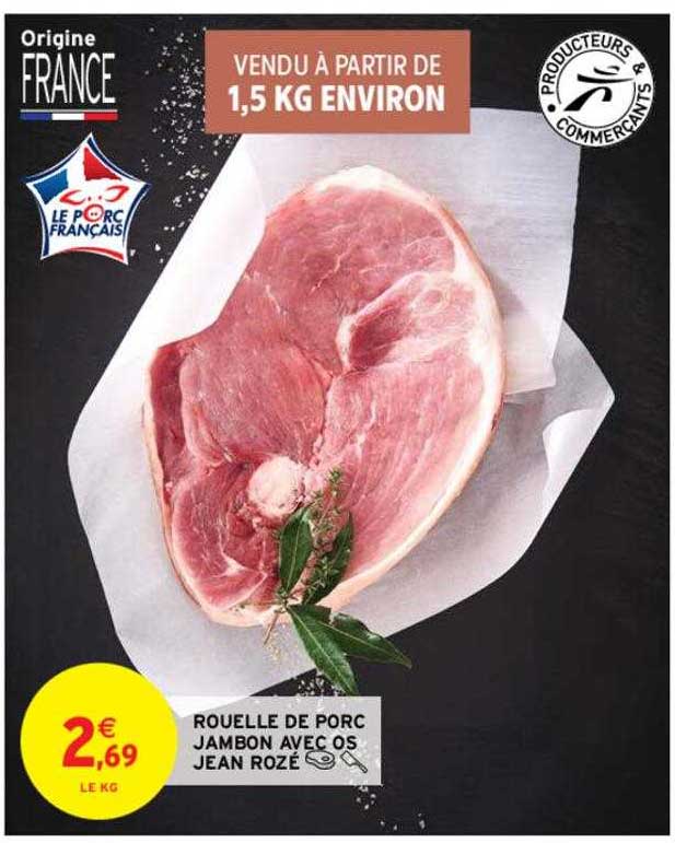 rouelle de porc jambon avec os jean rozé