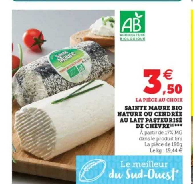 saint maure bio nature ou cendrée au lait pasteurisé de chèvre