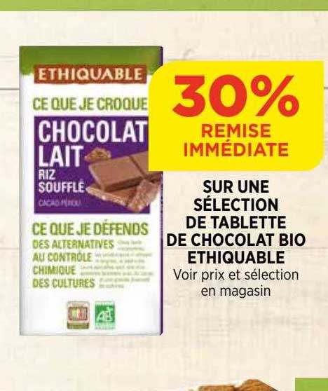 sur une sélection de tablette de chocolat bio ethiquable