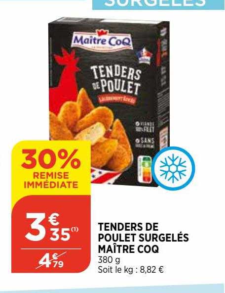 tenders de poulet surgelés maître coq