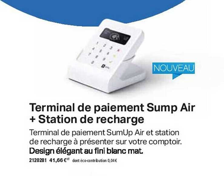 Terminal De Paiement Sump Air + Station De Recharge