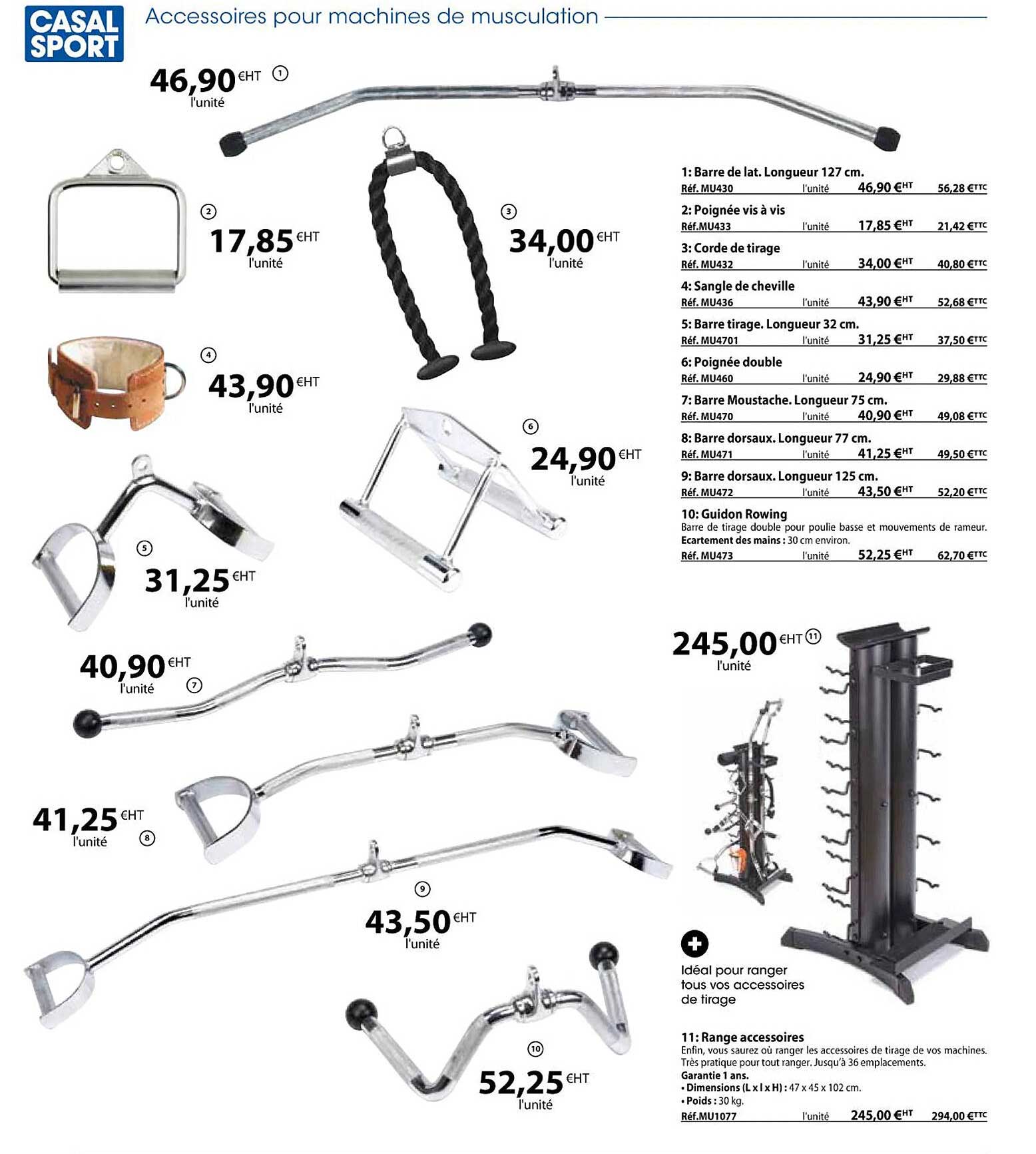 barre de lat, poignée vis à vis, sangle de cheville, barre tirrage, poignée double, barre moustache, barre dorsaux, guidon rowing, range accessoires