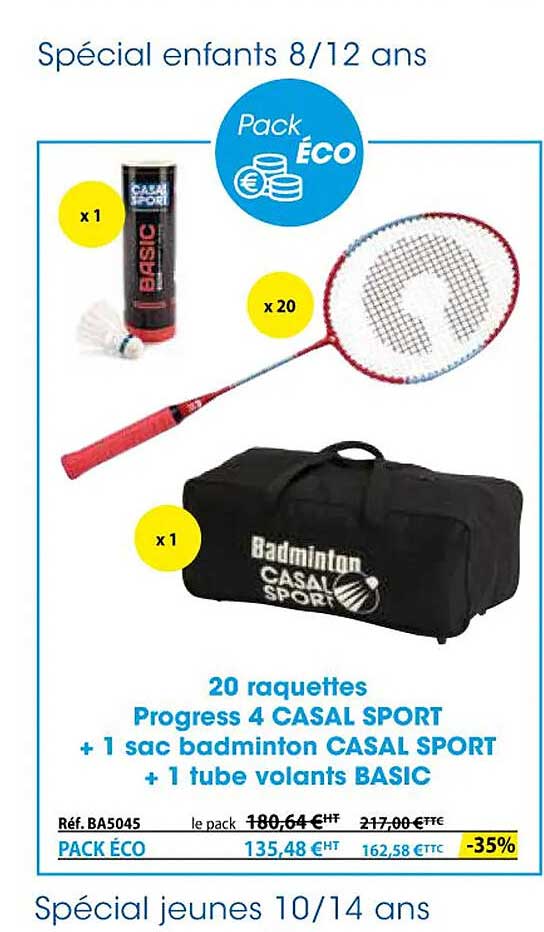 20 raquettes progress 4 casal sport + 1 sac badminton casal sport + 1 tube volants basic