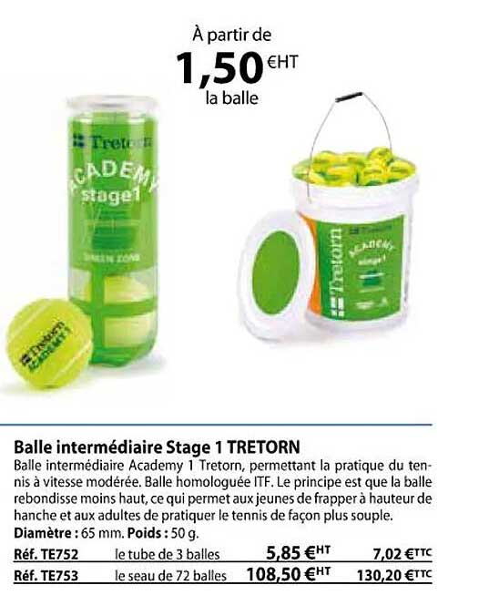 balle intermédiaire stage 1 tretorn
