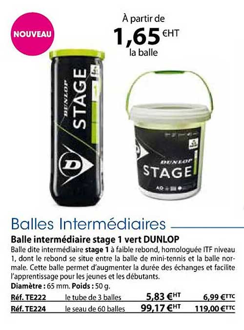 balle intermédiaire stage 1 vert dunlop