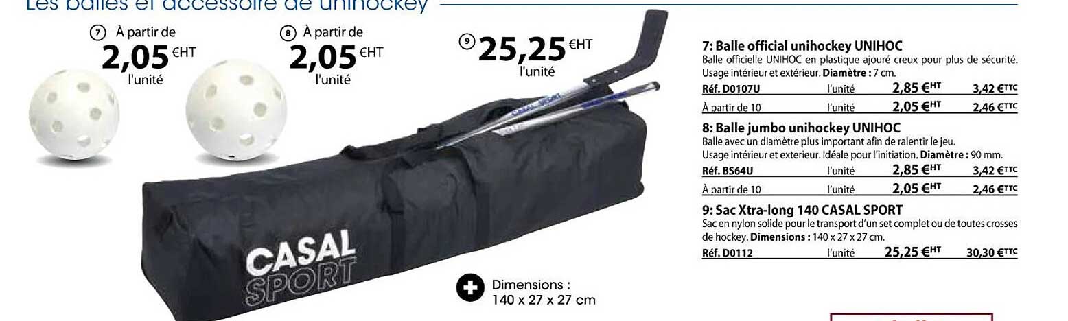 balle official unihockey unihoc, balle jumbo unihockey unihoc, sac xtra-long 140 casal sport