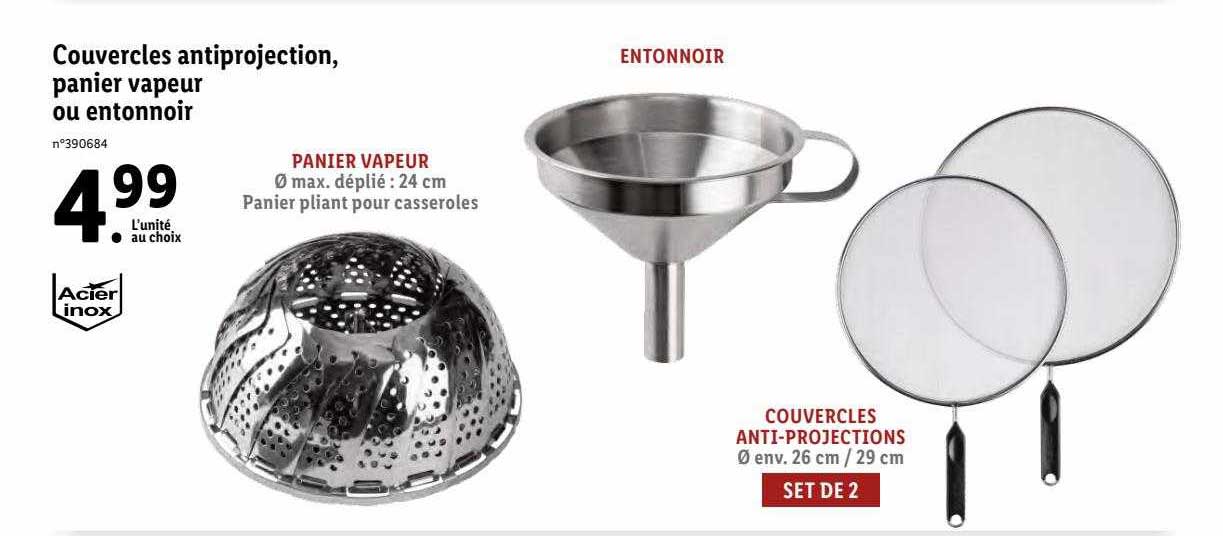 couvercles antiprojection, panier vapeur ou entonnoir