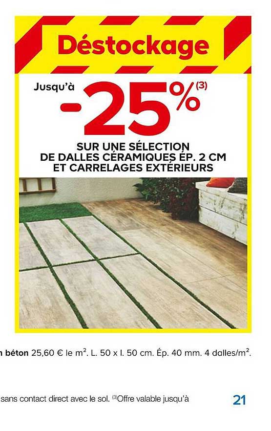 dalles céramiques ép. 2 cm et carrelages extérieurs