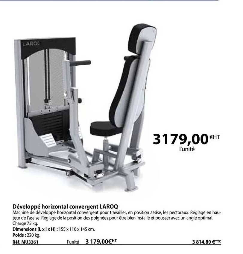 développé horizontal convergent laroq