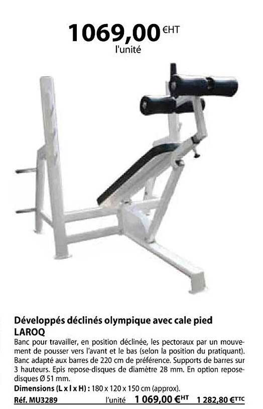 développés déclinés olympique avec cale pied laroq