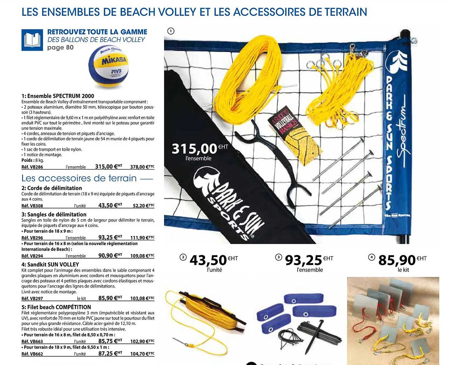 ensemble spectrum 2000, corde de délimitation, sangles de délimitation, sandkit sun volley, filet beach compétition
