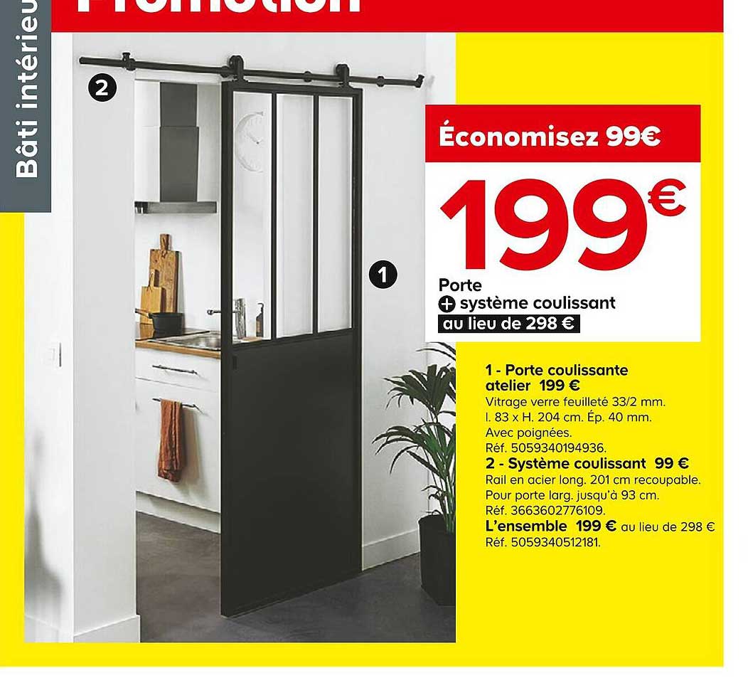 Porte + Système Coulissant
