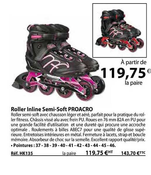 roller inline semi-soft proacro