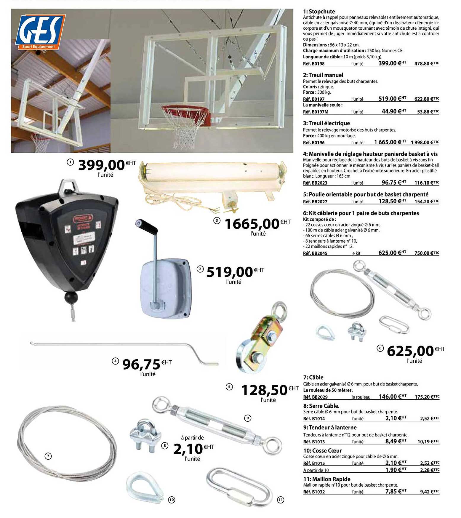 stopchute, treuil manuel, treuil électrique, manivelle de réglage hauteur panier de basket à vis, poulie orientable pour but de basket charpenté, kit câblerie pour 1 paires de buts charpentés, câble