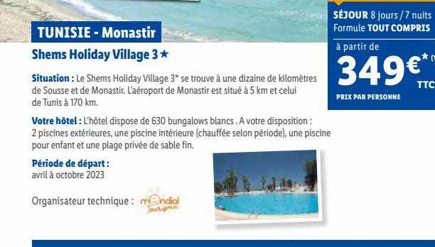 tunisie - monastir : shems holiday village 3*