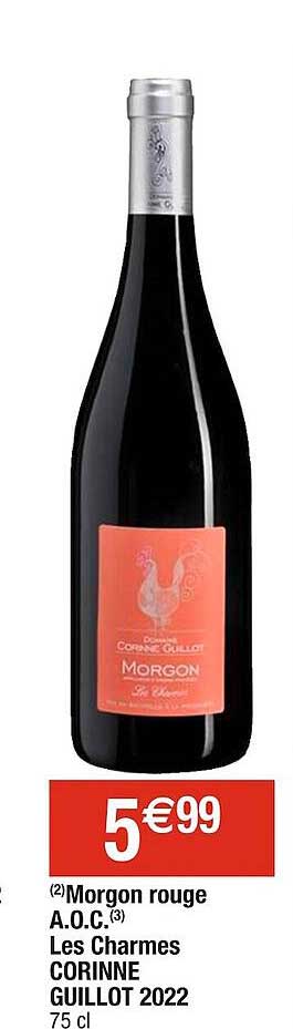 morgon rouge a.o.c. les charmes corinne guillot 2022