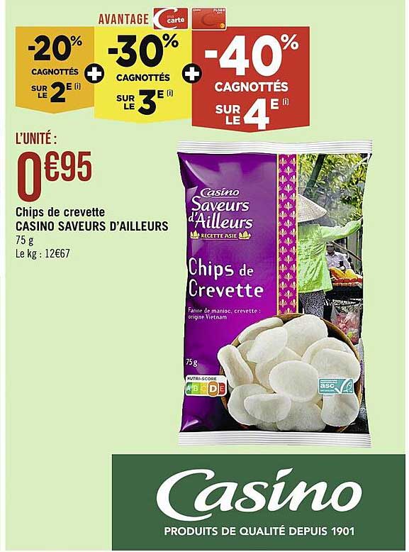 chips de crevette casino saveurs d'ailleurs