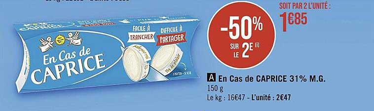 en cas de caprice 31% m.g.
