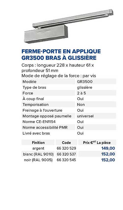 ferme-porte en applique gr3500 bras à glissière