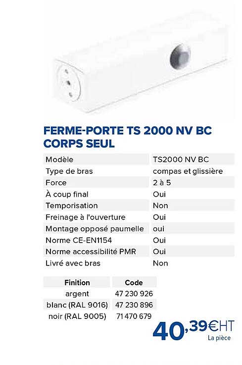 ferme-porte ts 2000 nv bc corps seul