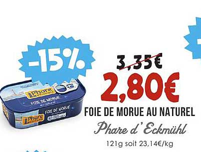 foie de morue au naturel phare d'eckmühl