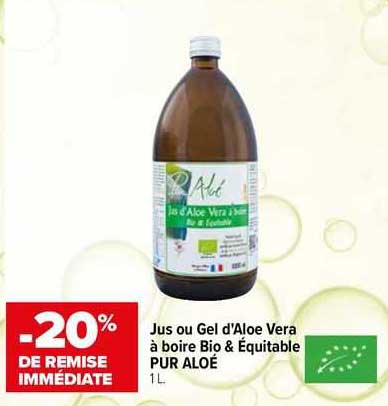 jus ou gel d'aloe vera à boire bio & équitable pur aloé
