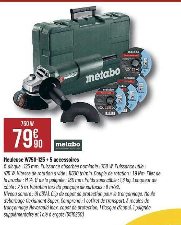 Meuleuse W750-125 + 5 Accessoires Metabo