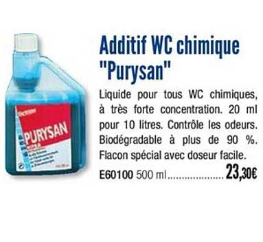 additif wc chimique purysan