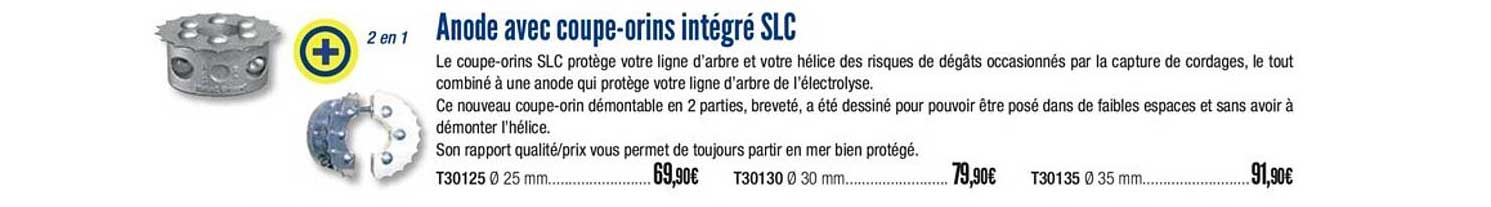 anode avec coupe orins intégré slc