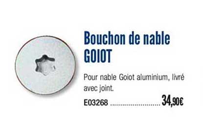 bouchon de nable goiot