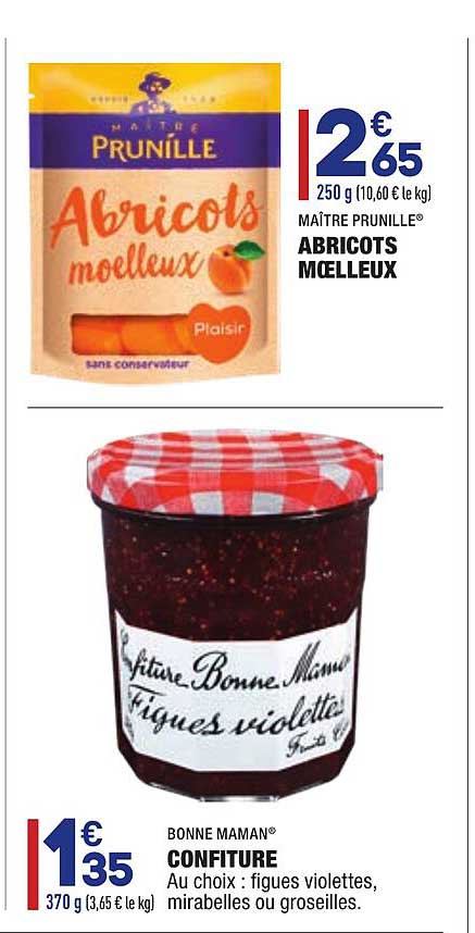 bricots moelleux maître prunille, confiture bonne maman