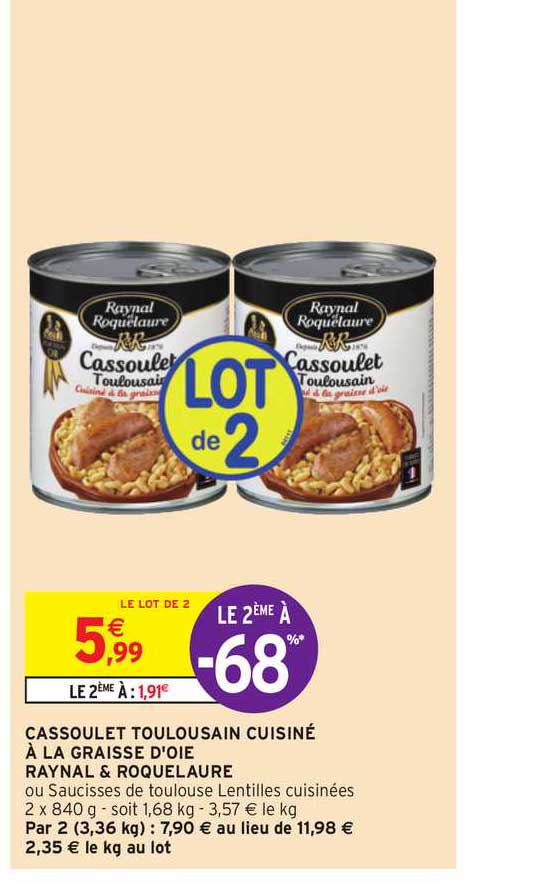 cassoulet toulousain cuisiné à la graisse d'oie raynal & roquelaure