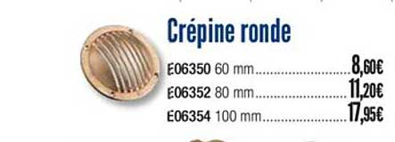 crépine ronde
