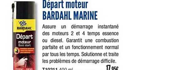départ moteur bardahl marine