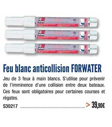 feu blanc anticollision forwater