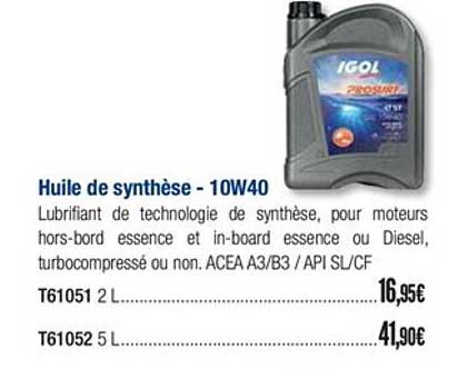 huile de synthèse 10w40