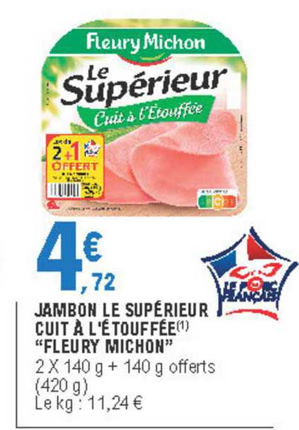 jambon le supérieur cuit à l'étouffée "fleury michon"