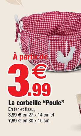 La Corbeille "poule"