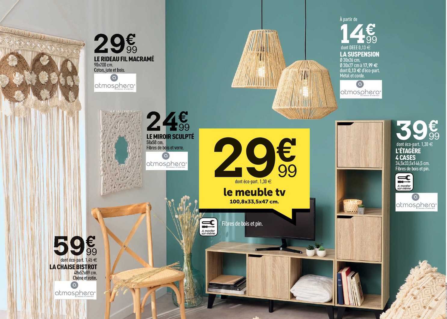 le rideau macramé atmosphera , le miroir sculpté, la chaise bistrot, la suspension, l'étagère 4 cases