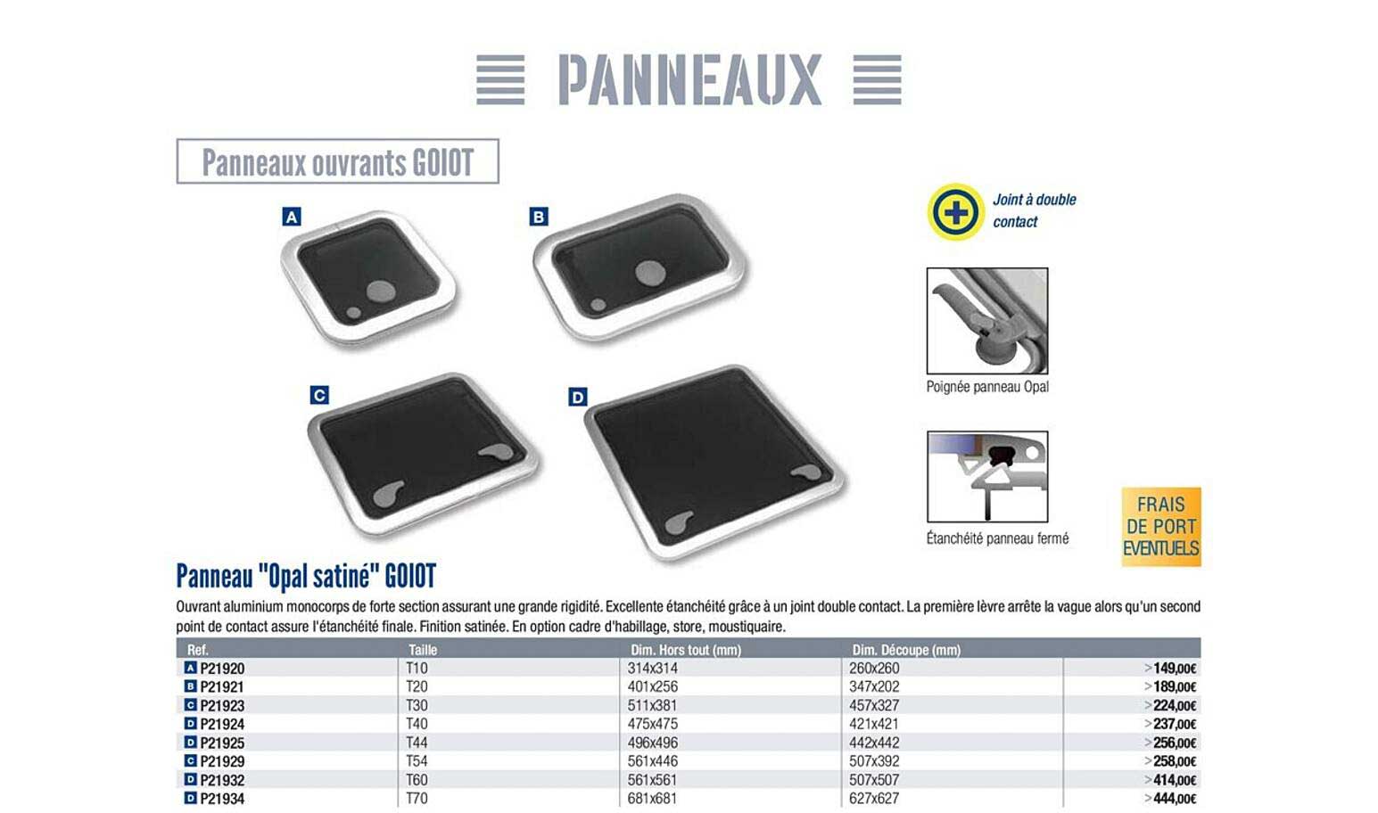 panneau opal satiné goiot