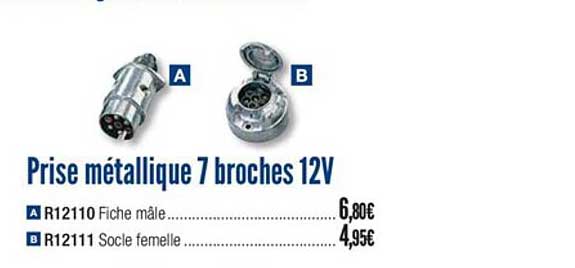 prise métallique 7 broches 12v