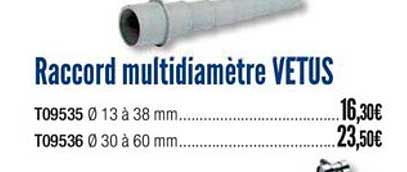 raccord multidiamètre vetus